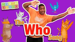 Who Song  Sight Word Song [upl. by Body]