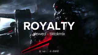 Egzod  Royalty Slowed  Edit 🎵 [upl. by Llerehs]