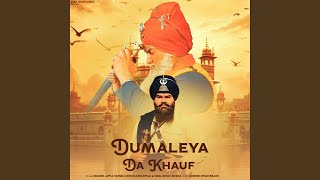 Dumaleya Da Khauf feat Dhadi Jatha Giani Tarsem Singh Ji Moranwali [upl. by Inalel]