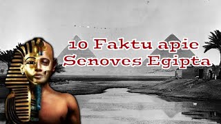 10 Faktų apie  Senovės Egiptą [upl. by Meelak]