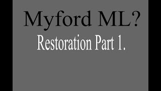 Myford ML  Restoration Part 1 [upl. by Alair820]