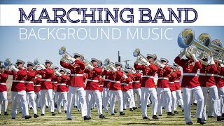 Marching Band  Background Music [upl. by Sigfried76]