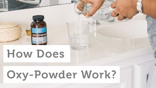 OxyPowder How Does OxyPowder A Natural Colon Cleanser Work [upl. by Alyal]