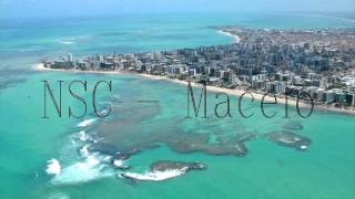 NSC  Maceió [upl. by Preuss]