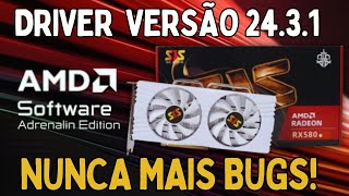 COMO INSTALAR O DRIVER NOVO DA RX 580 8G 2431  CHIPSET CORRETO DA PLACA MÃE  NUNCA MAIS BUGS [upl. by Lowndes]