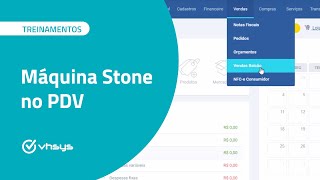 Tutorial Como integrar sua máquina Stone com o PDV  Sistema VHSYS [upl. by Gierc]