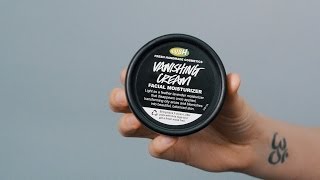 LUSH Moisturizers Vanishing Cream [upl. by Neleb]