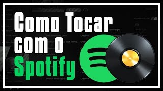 USAR TODA A BIBLIOTECA DO SPOTIFY PARA TOCAR COMO DJ [upl. by Swarts]