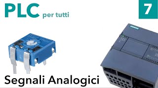 Leggere segnali analogici 010V su PLC Siemens S71200  PLC per tutti 7 [upl. by Bradeord57]