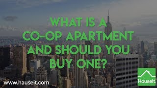 What Is a Coop Apartment and Should You Buy One [upl. by Ardnatal]