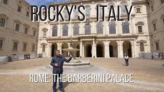 ROCKYS ITALY Rome  The Barberini Palace [upl. by Ngo]