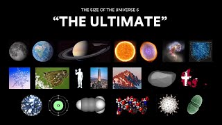 The Size of the Universe 6  quotThe Ultimatequot 1440p60 [upl. by Mcmaster793]