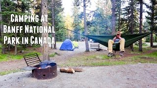 Camping At Banff National Park in Canada [upl. by Wolfson]