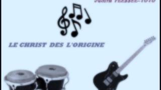 LE CHRIST DES LORIGINE [upl. by Ailey]