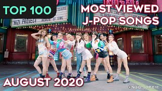 TOP 100 MOST VIEWED JPOP SONGS  AUGUST 2020 [upl. by Jerrilee]