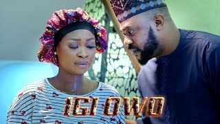 IGI OWO Latest Yoruba Movie 2024 Odunlade Adekola  Rotimi Salami  Anike Ami  Antar LaniyanAshabi [upl. by Lumbard]