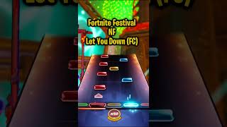 NF  Let You Down FC Experto  Fortnite Festival shorts fortnitefestival nf ytshorts [upl. by Pembroke]