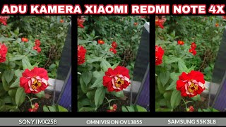 ADU KAMERA SI KEMBAR TAPI BEDA  REDMI NOTE 4X  SONY IMX258 VS OMNIVISION OV13855 VS SAMSUNG S5K3L8 [upl. by Notsla]