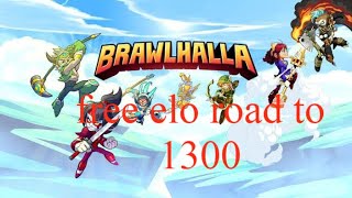 brawlhalla road to 1300 free elo for all [upl. by Kenneth]