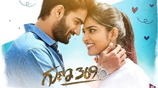 Guna 369 Full movie  2020   Telugu full movie  karthikeya Gummakonda Anagha LK [upl. by Royd]