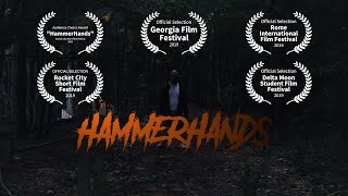 HammerHands  HorrorComedy Short Film [upl. by Alemahs]