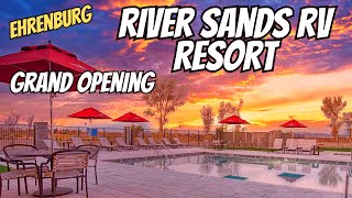 Grand Opening River Sands RV Resort Ehrenburg [upl. by Lavery]