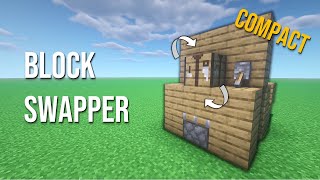 Compact Block Swapper Minecraft Tutorial Compact [upl. by Weiser906]