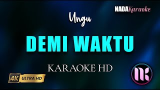 Demi Waktu Karaoke  Ungu [upl. by Zane]