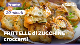 FRITTELLE DI ZUCCHINE IN PASTELLA sfiziose e saporite [upl. by Aerdnaeel166]