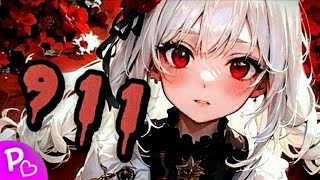 911 – Nightcore 💜 lyrics [upl. by Kobylak466]