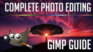 Complete Guide to GIMP  Photo Editing for Beginners With Timestamps [upl. by Lightfoot855]