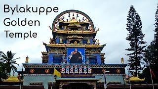 Bylakuppe Golden temple Mysore tourism  Namdroling Monastery Kushalanagar Tibetan Karnataka Tourism [upl. by Ybloc]