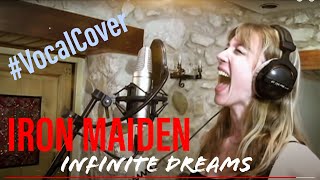 IRON MAIDEN  quotInfinite Dreamsquot vocal cover by Chaos Heidi [upl. by Nolubez768]