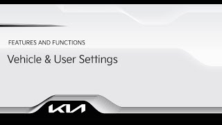 Vehicle and User Settings [upl. by Vallonia943]