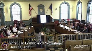 July 23 2024 City Plan Commission Comprehensive Plan Workshop [upl. by Sadnalor980]