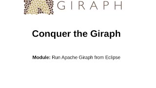 Apache Giraph Basic Tutorial [upl. by Elston856]