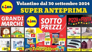 volantino Lidl 30 settembre 2024 ✅ Sotto Prezzi anteprima 🔥 Offerte casa cura e promozioni Parkside [upl. by Nicoli120]