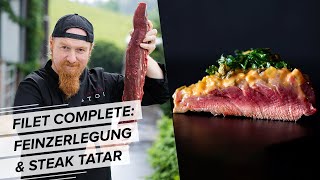 Rinderfilet Complete Feinzerlegung und Oldschool Steak Tatar  mit Lucki Maurer [upl. by Izy922]