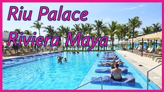 Riu Palace Riviera Maya [upl. by Eelyac]