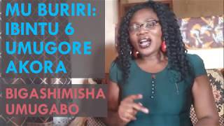 MU BURIRI Ibintu 6 umugore akora bigashimisha umugabo [upl. by Eniarral]