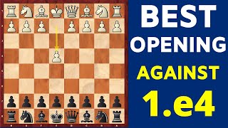 The BEST Chess Opening for Black Against 1e4 [upl. by Guss441]