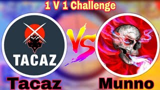 Munno VS Tacaz PUBG MOBILE [upl. by Ebag]