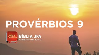 PROVÉRBIOS 9  Bíblia JFA Offline [upl. by Chung819]