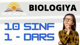 BIOLOGIYA 10 SINF DARS 1  QISM [upl. by Nylynnej999]