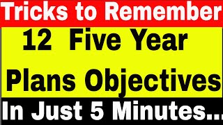 ALL 12 Five Year Plans Objectives  GK Tricks  Indian Economy Book Tricks for Ias  upsc  ssc [upl. by Eiramanel]