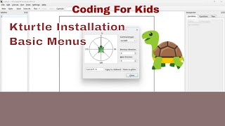 Kturtle installation basic  Learn basic coding in Kturtle  Coding with Kturtle  Kturtle tutorials [upl. by Higinbotham]