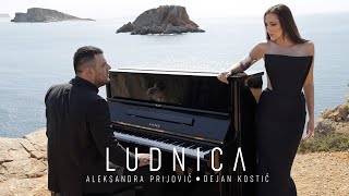 ALEKSANDRA PRIJOVIC x DEJAN KOSTIC  LUDNICA OFFICIAL VIDEO [upl. by Nisbet257]