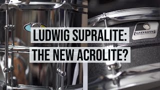 Ludwig Supralite  The New Acrolite [upl. by Ardnovahs]