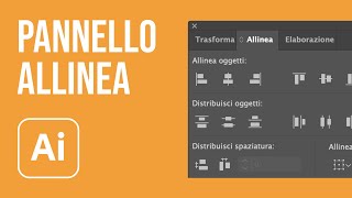 Come allineare con precisione gli oggetti in Illustrator [upl. by Navi]