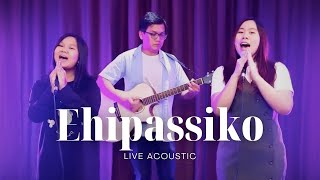 Ehipassiko Live Acoustic  Buddhist Worship [upl. by Aicemed]